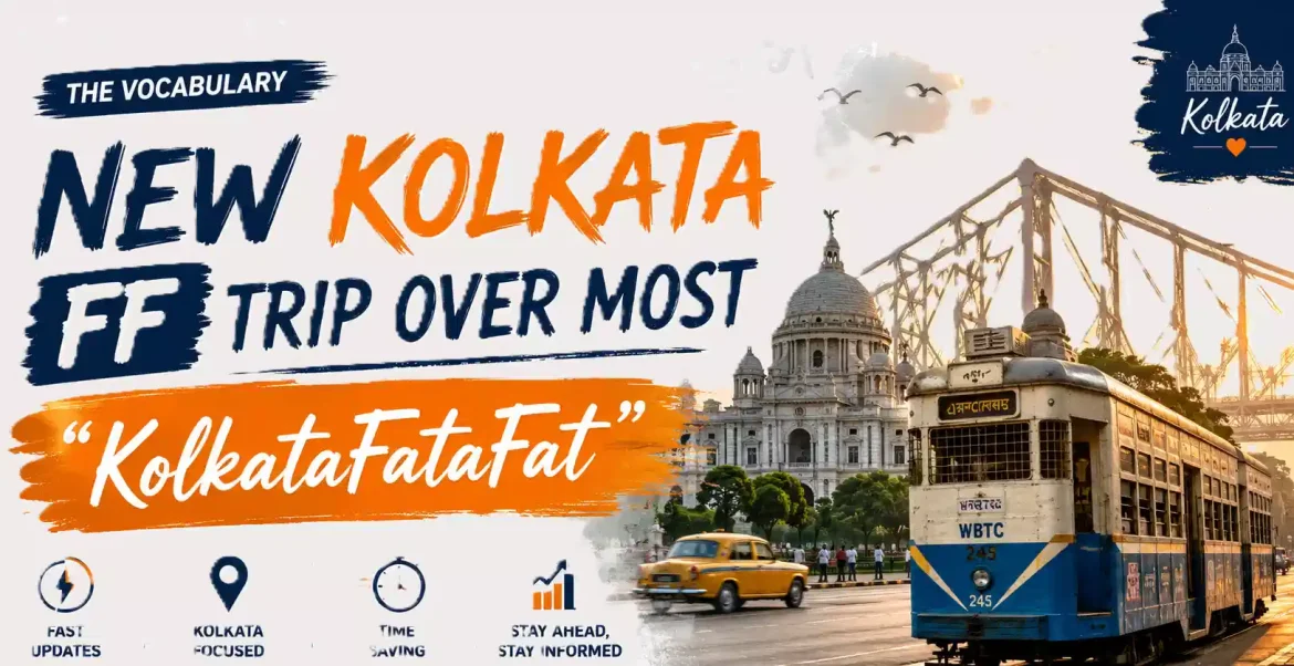 Kolkata FataFat